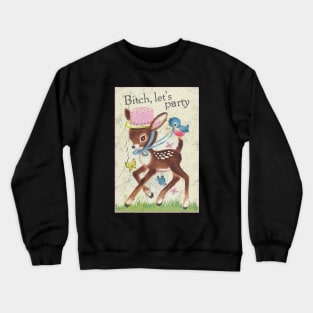 LET'S PARTY! Crewneck Sweatshirt